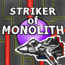 STRIKER of MONOLITH